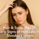 Hair & Scalp Health
